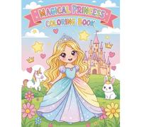Princess Coloring Book for Kids: Fun and Easy Princesses, Castles, and Magical Scenes for Girls Ages 3-8