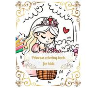 Princess coloring book for kids: With over 50 motives for kids aged 3+