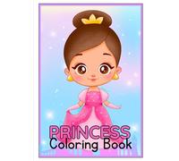 princess Coloring Book: Princess Coloring Book with Positive Affirmations for Kids Ages 4-8