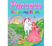 Princess Coloring Book: Princesses: 50 Coloring Pages for Girls