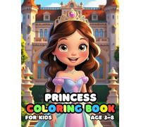 Princess Coloring For Kid Book Age 3-8: bold and easy of 51 High Quality Princess coloring pages