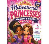 Princess Coloring & Tracing Book for Girls Ages 3-6: ABC Letter Tracing, Cute Princess Coloring Pages, and Positive Affirmations for Toddlers & Preschool Kids