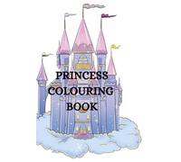 Princess Colouring Book