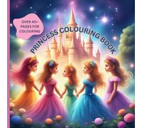 PRINCESS COLOURING BOOK: 50 charming princess illustrations for kids ages 4 to 8, 8.5" x 11", single-sided pages to inspire calm and creativity.
