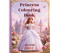 Princess Colouring Book For Kids: Book - 3