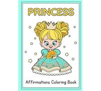 Princess Colouring Book: Positive affirmations (Colouring Books)
