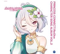 PRINCESS CONNECT! Re:Dive CHARACTER SONG ALBUM VOL.2〔限定盤 BD〕