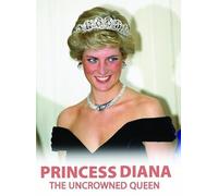 Princess Diana The Uncrowned Queen [Edizione: Stati Uniti] [Italia] [DVD]