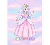 Princess Dreamland Coloring Book: Enchanted Kingdom Adventures