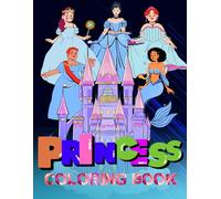 Princess Dreams: A Magical Coloring Adventure