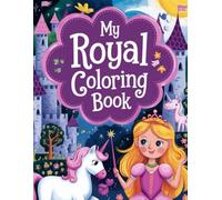 Princess Dreams: A Magical Coloring Adventure: Ignite creativity and joy with enchanting princess illustrations for little artists.