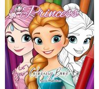 Princess Dreams Coloring Book: 50 Whimsical Designs Featuring Beautiful Princesses and Magical Scenes for Kids and Teens