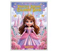 Princess Dreams Coloring Book: Beautiful Princess Fashion Designs for Kids