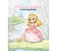 Princess Emma Coloring Book (Magic Little Kingdom)