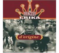 Princess Erika - D'Origine