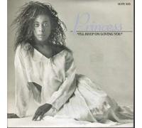 PRINCESS - I'LL KEEP ON LOVING YOU 7 INCH (7" VINYL 45) UK SUPREME 1986