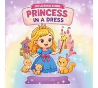 Princess in a Dress: coloring Book