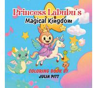Princess Labubu Magical Kingdom: A Royal Adventure Coloring Book