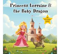 Princess Lorraine and the Baby Dragon