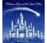 Princess Luna And The Space Man