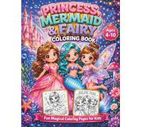 PRINCESS,MERMAID & FAIRY COLORING BOOK: Magical Colouring Pages with Spot the Difference and Mazes for Girls Ages 4-10 | Princess Mermaid Fairy ... Forests (Emanuel Vision Coloring Adventures)