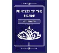 Princess of the Empire: Lost Princess