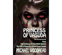 Princess of Vasuda: The Second Scroll from The Scrolls of Solomon Magus