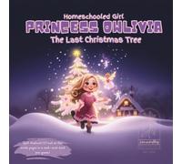 Princess Owlivia: The Last Christmas Tree
