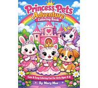 Princess Pet Adventures Coloring Book: Big & Easy Princess Animal Coloring Fun for Girls Ages 4-8