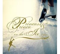 Princess & Prince on the Ice