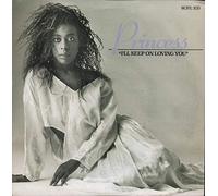 Princess - PRINCESS I'll Keep On Loving You UK 12"