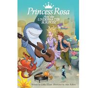 Princess Rosa and the Underwater Surprise: 1 (Grandma Stories)