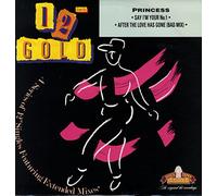 Princess - Say I'm your number one/After the love has gone (Old Gold) [Vinyl Single]