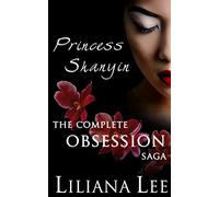 Princess Shanyin: The Complete Obsession Saga