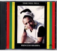 Princess Sharifa - Time Will Tell