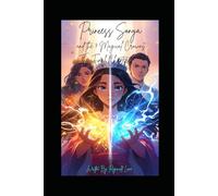 Princess Sonya And The 7 Magical Crowns: The Final Chapters: 3