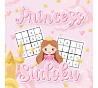 Princess Sudoku: Easy Sudoku for young princesses