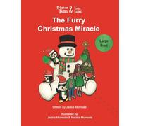 Princess Tessa & Luc the Duke: The Furry Christmas Miracle: 4