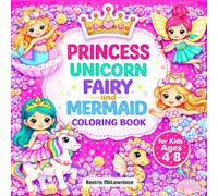 Princess Unicorn Fairy and Mermaid Coloring Book for Kids Ages 4-8: 52 Cute and Magical Pom-Pom Style Pages