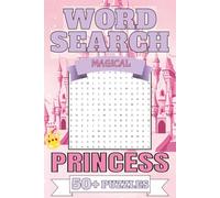 Princess Word Search, Magical Puzzles: Princess Themed Word Search Puzzle Book with Easy to Read Print about Princesses, Fairy's, Princes and More | ... Gifts for Vacations, Holidays, and Relaxation