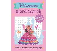 Princess Word Search Puzzle Book: Word Searches with Easy to Read Print about Princesses, Fairy Princess, Fairytale Princess and More | 6x9 inches, ... Gift for Vacations, Holidays, and Freetimes