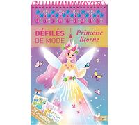 Princesse licorne: 21 modèles, + de 160 autocollants