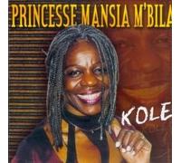 Princesse Mansia M'bila - KOLE