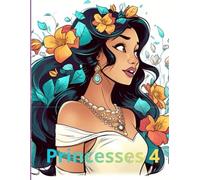 Princesses 4: A magical coloring book filled with cute princesses, simple shapes, and fun fairytale scenes. Perfect for young children to enjoy and develop their creativity.