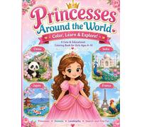 Princesses Around the World Colouring Book for Kids
