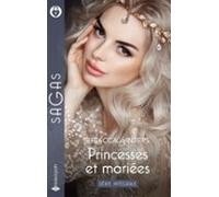 Princesses Et Mariées - Série Intégrale (ebook)