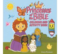 Princesses of the Bible Coloring and Activity Book