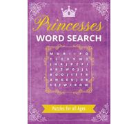 Princesses Word Search Puzzle Book: Word Searches with Easy to Read Print about Princesses, Fairytale, Kings and Queens and More | 6x9 inches, 110 ... Gift for Vacations, Holidays and Free Time