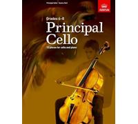 Principal Cello: 12 pieces for cello and piano, Grades 6-8