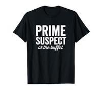 Principal sospechoso en el Buffet Foodie ama la Comida Dicho Divertido Camiseta